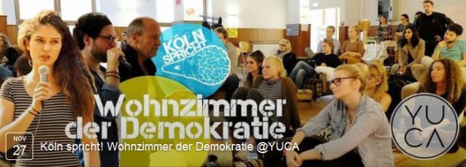 Köln spricht: Wohnzimmer der Demokratie