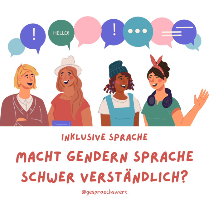 Zeichnung mit Menschen unterschiedlicher Herkunft und Sprechblasen. Darunter Text: Inklusive Sprache: Macht Gendern Sprache schwer verständlich?