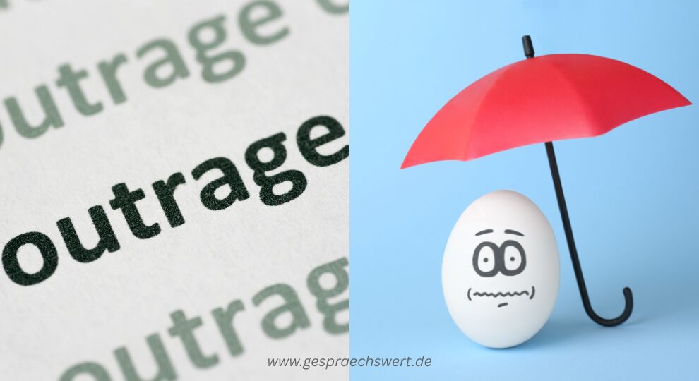 Symbolbild für Empörung begegnen. Links Schriftzug "outrage", rechts ein Ei mit einem Gesicht der Verzweiflung, Ratlosigkeit und einem darüber aufgespannten Regenschirm