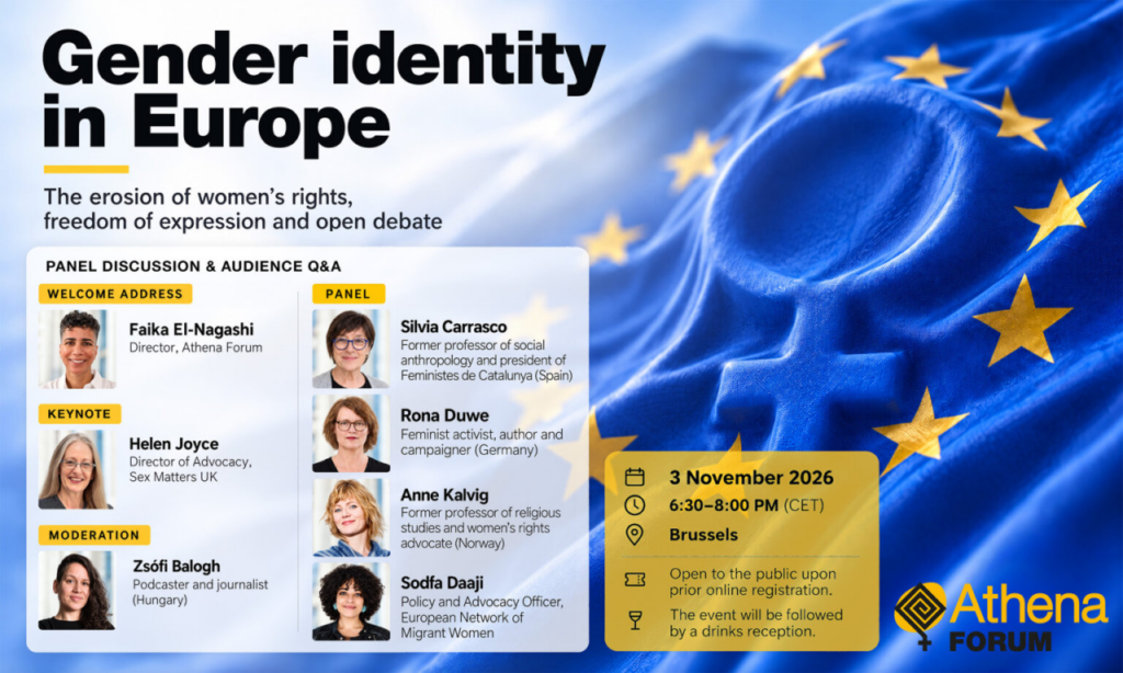 Totalitäre Denke: An ihrem Sprachstil sollt ihr sie erkennen Veranstaltungsankündigung "Gender Identity in Europe. The erosion of women rights, freedom of expression and open debate, 3. November 2026, 18:30 bis 20 Uhr, Brüssel, Athena-Forum - Dazu die Speakerinnnen: Faika El-Nagashi, Helen Joyce, Zsofi Blogh, Silvia arrasco, Rona Duwe, Anne Kalvig, Sodfa Daaji